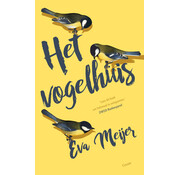 Nieuw binnen Het vogelhuis
