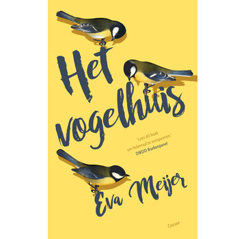 Nieuw binnen Het vogelhuis