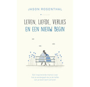 Leven, liefde, verlies en een nieuw begin