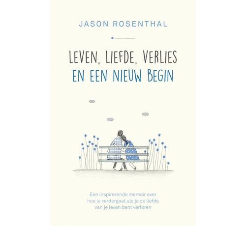 Leven, liefde, verlies en een nieuw begin