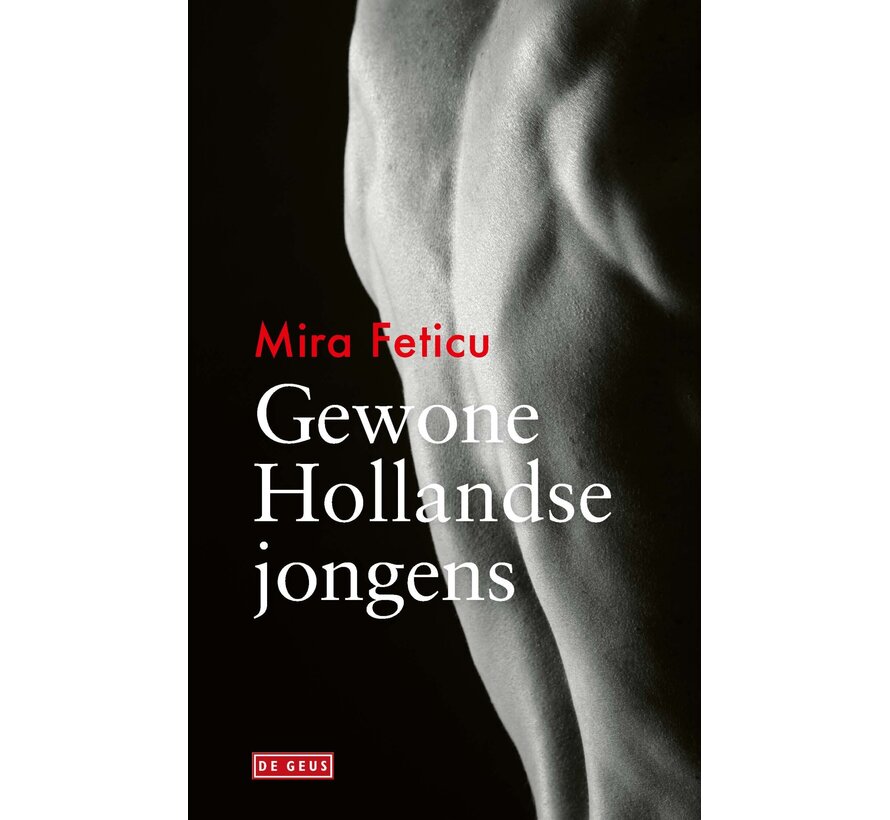 Gewone Hollandse jongens