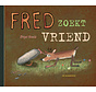 Fred - Fred zoekt vriend