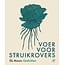 Voer voor struikrovers