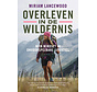 Overleven in de wildernis