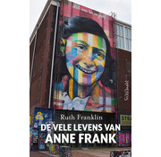 De vele levens van Anne Frank