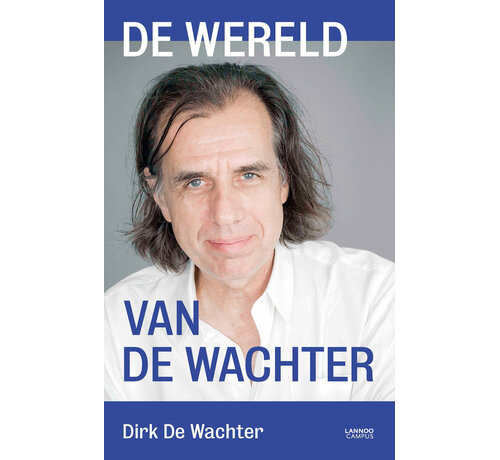 De wereld van De Wachter