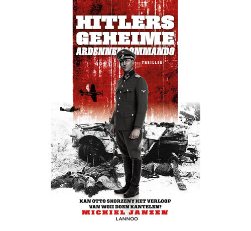 Otto Skorzeny 1 - Hitlers geheime Ardennencommando