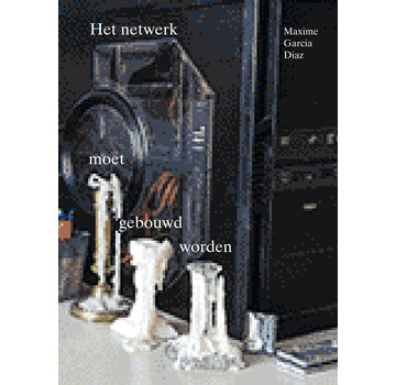 Het netwerk moet gebouwd worden