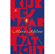 Kijk es naar al dat licht