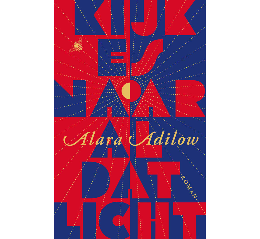 Kijk es naar al dat licht