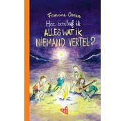 Nieuw binnen Hoe overleef ik alles wat ik niemand vertel?