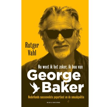 Nu weet ik het zeker, ik hou van George Baker