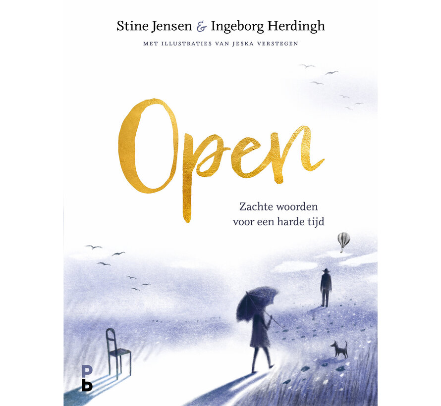 Open . Zachte woorden voor een harde tijd