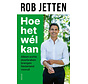 Hoe het wél kan