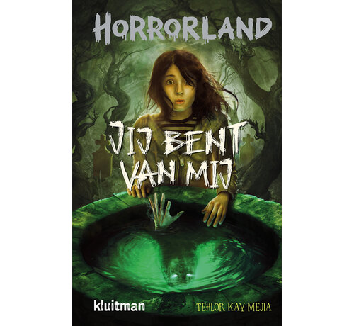 Nieuw binnen Horrorland - Jij bent van mij