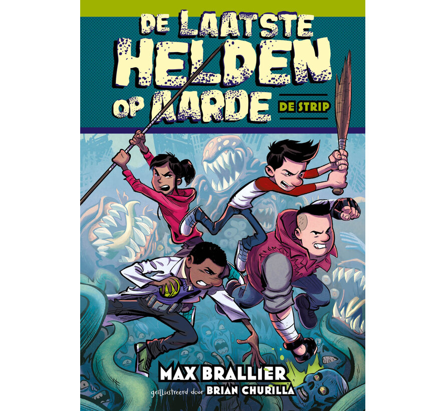 De laatste helden op aarde 1 - De laatste helden op aarde