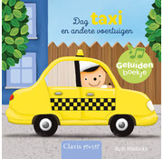 Nieuw binnen Geluidenboekjes - Dag taxi en andere voertuigen