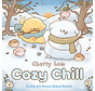 Cozy chill