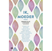 Ik, moeder