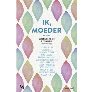 Ik, moeder