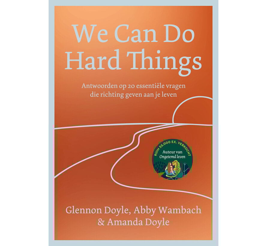 We Can Do Hard Things