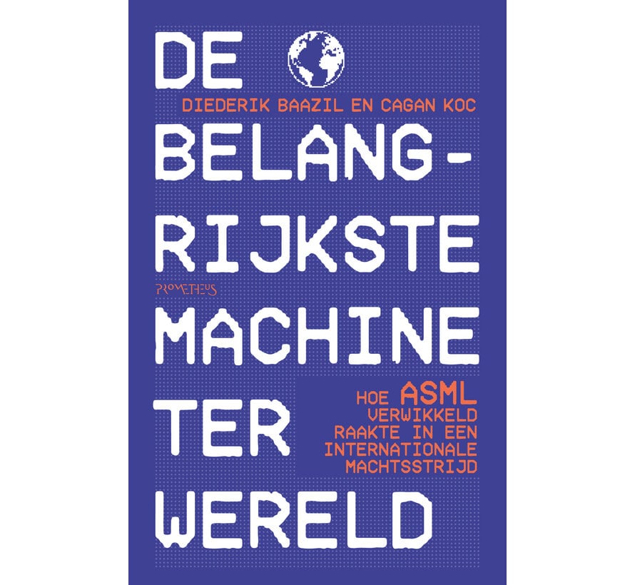 De belangrijkste machine ter wereld