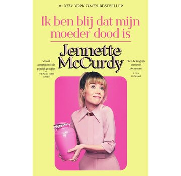 Ik ben blij dat mijn moeder dood is