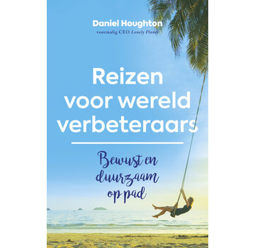 Reizen voor wereldverbeteraars