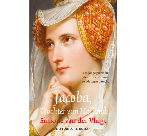 Nieuw binnen Jacoba, dochter van Holland