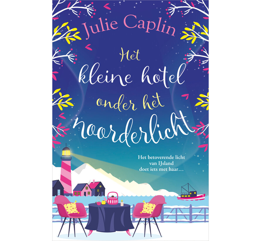 Romantic Escapes 4 - Het kleine hotel onder het noorderlicht