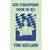 Nieuw binnen Een stroopgraf voor de bij