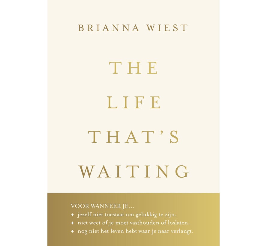 The Life That's Waiting