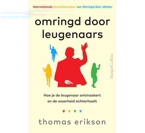 Nieuw binnen Omringd door leugenaars