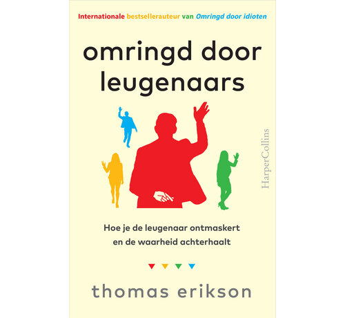Omringd door leugenaars