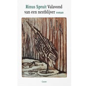 Nieuw binnen Valavond van een nestblijver