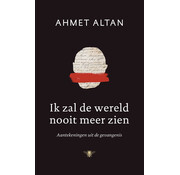 Ik zal de wereld nooit meer zien