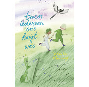 Nieuw binnen Toen iedereen ons kwijt was