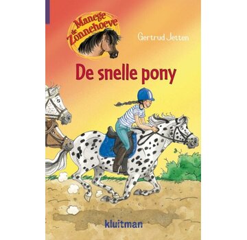 Manege De Zonnehoeve - De snelle pony