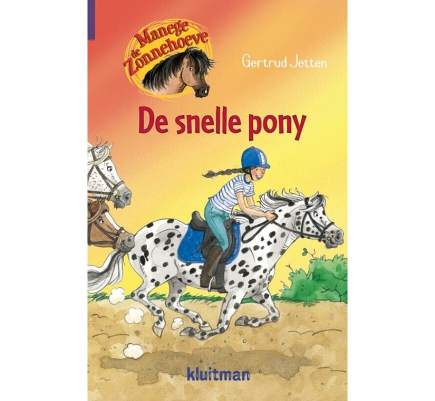Manege De Zonnehoeve - De snelle pony