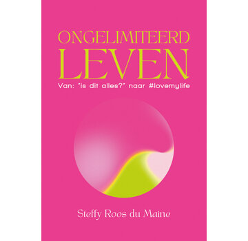 Ongelimiteerd leven
