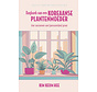 Dagboek van een Koreaanse plantenmoeder