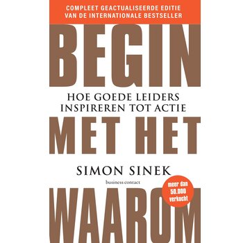 Begin met het waarom