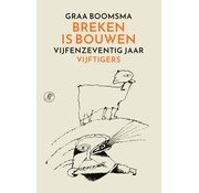 Breken is bouwen