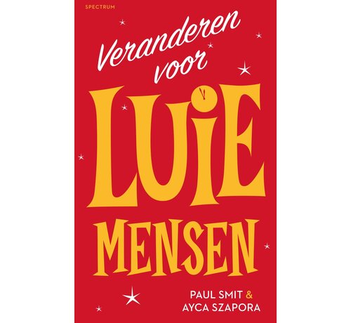 Nieuw binnen Veranderen voor luie mensen