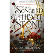 Het schaduwwezen-duet 1 - The songbird & the heart of stone