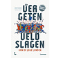 Veldheren Historisch - De vergeten veldslagen van de Lage Landen