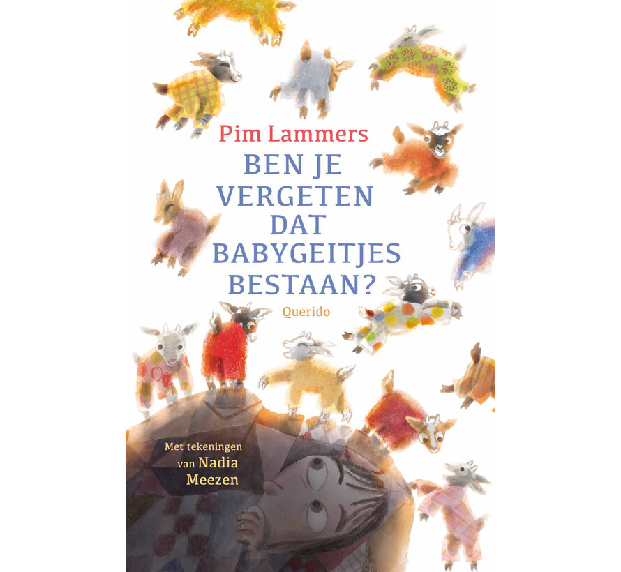 Ben je vergeten dat babygeitjes bestaan?