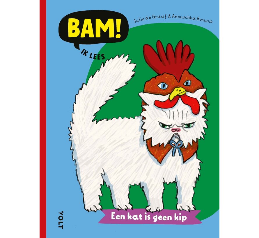 BAM! Ik lees - Een kat is geen kip