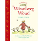 Verhalen uit Wisselweg Woud
