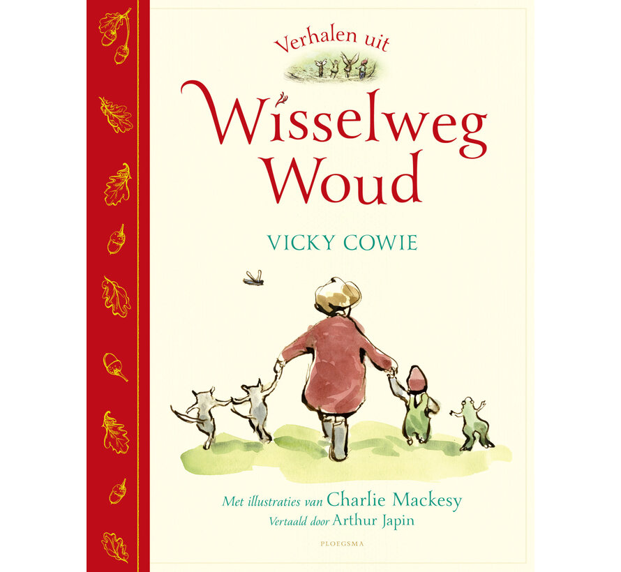 Verhalen uit Wisselweg Woud